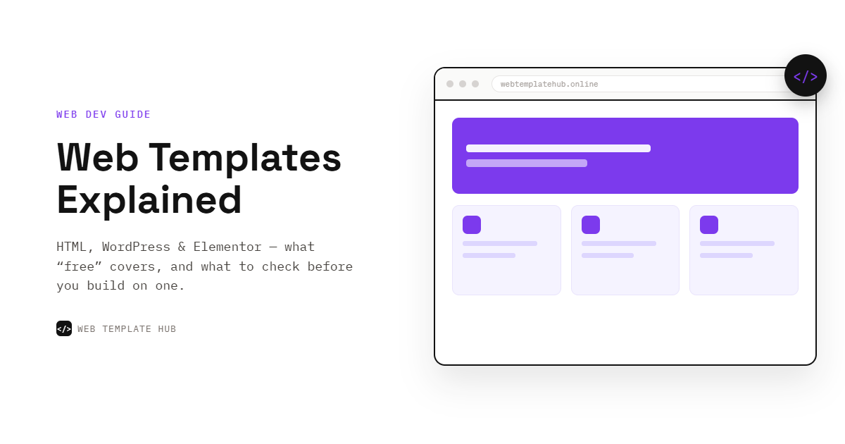 Web Templates Explained: Types, Free Options, and What to Check Before You Download