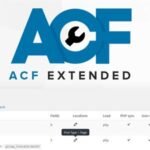ACF Extended Pro 0.9.2.2 – Supercharge Advanced Custom Fields